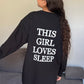 This Girl Loves Sleep - Sleep Dress